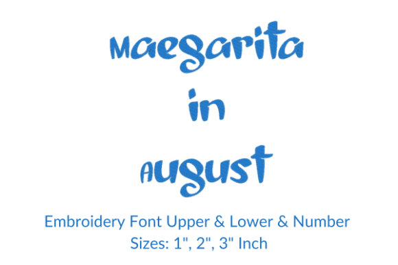 Margarita in August Font: A Stylish Embroidery Choice for Small Business Branding
