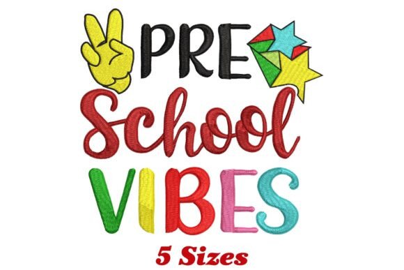 Pre School Vibes Embroidery Design Review for Business Use