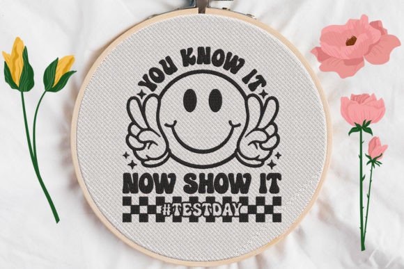 You Know It, Now Show It: Testday Embroidery Design Review
